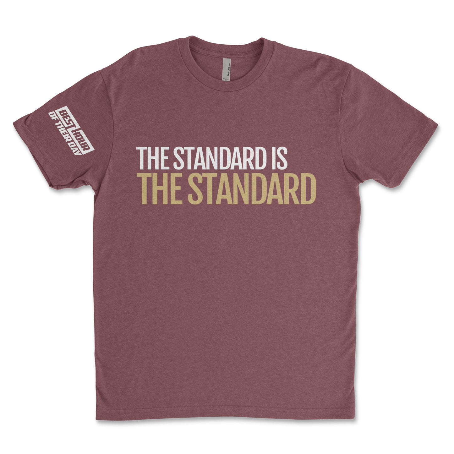 The Standard Is The Standard Tee