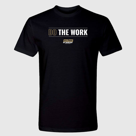Do The Work Basic Tee