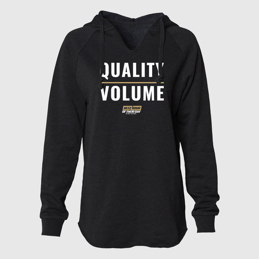Quality Over Volume Women's Hoodie