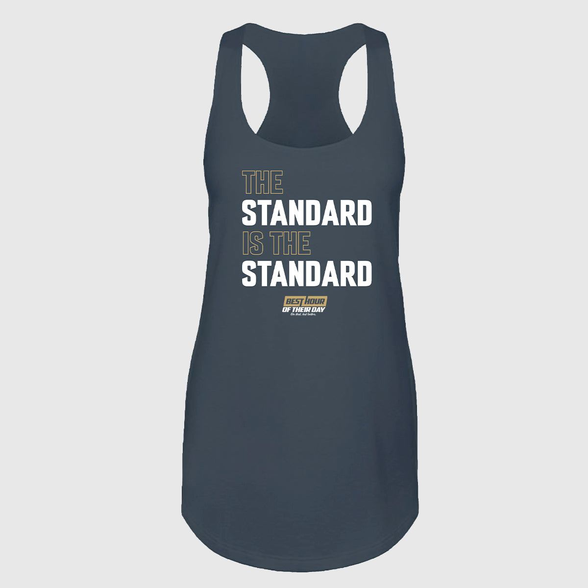 The Standard Is The Standard Women's Tank